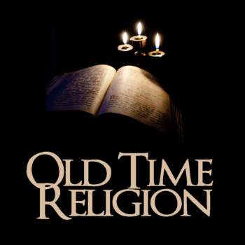 Old Time Religion
